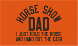 Horse Show Dad