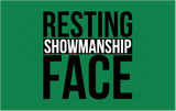 Resting Showmanship Face