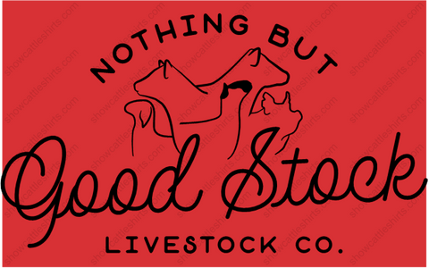 NOTHING BUT GOOD STOCK LIVESTOCK CO.