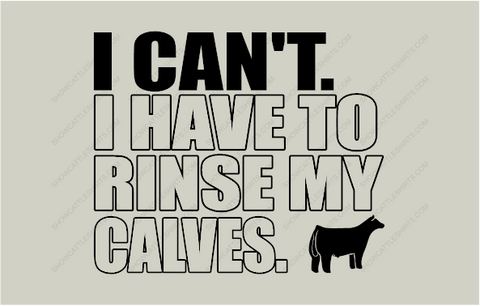 Rinse My Calves