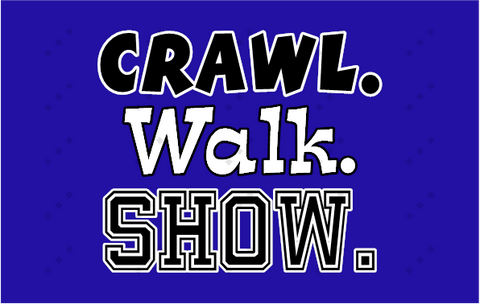 Infant Raglan Sleeve One-Piece CRAWL, WALK, SHOW