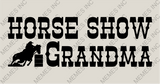 Horse Show Grandma